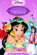 Contes Enchantés de Jasmine : Le Voyage d'une Princesse