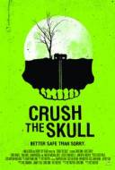 Crush the Skull Crush the Skull
