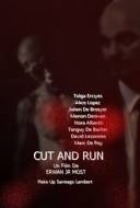 Cut and Run