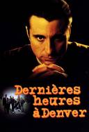 Dernières heures à Denver