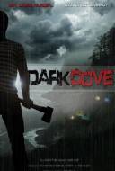 Dark Cove Dark Cove