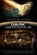 Dark Metropolis Dark Metropolis