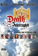 Death Interrupted