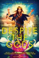 Despite the Gods Despite the Gods