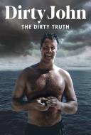La Sale Histoire de Dirty John La Sale Histoire de Dirty John