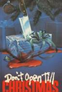 Don't Open Till Christmas Don't Open Till Christmas