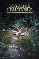 Dossiers Criminels
