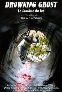 Drowning Ghost : Le Fantôme du Lac