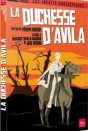 La Duchesse d'Avila