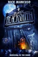 Bloody Blacksmith