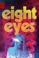 Eight Eyes