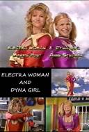 Electra Woman and Dyna Girl