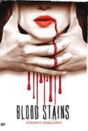 Blood Stains: Etreinte Sanglante Blood Stains: Etreinte Sanglante