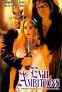 Evil Ambitions Evil Ambitions