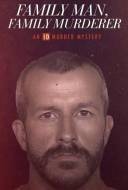 Chris Watts: Père Assassin