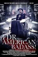 FDR: American Badass!