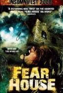 Fear House Fear House