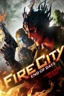 Fire City: End of Days 