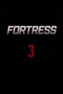 Fortress 3