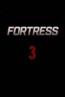 Fortress 3