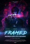 Framed - Madness goes live streaming