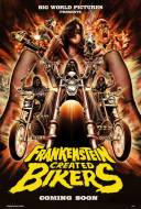 Frankenstein created bikers Frankenstein created bikers