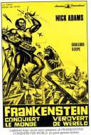 Frankenstein conquiert le monde Frankenstein conquiert le monde