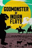 Godmonster of Indian Flats