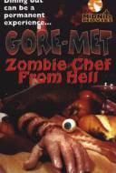 Gore-Met: Zombie Chef from Hell