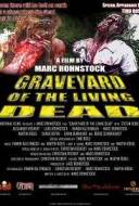 Graveyard Of The Living Dead