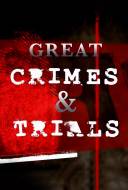 Great Crimes and Trials