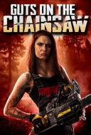 Guts on The Chainsaw
