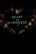 Heart of Darkness Heart of Darkness