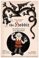 Le Fabuleux voyage de monsieur Bilbon Sacquet, le Hobbit Le Fabuleux voyage de monsieur Bilbon Sacquet, le Hobbit