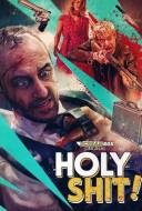 Holy Shit! Holy Shit!