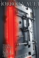 The Horror Vault 2 The Horror Vault 2