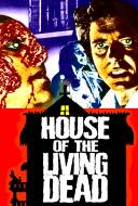 House of the Living Dead