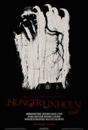 Hunger Unholy