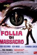 La Folie du Massacre