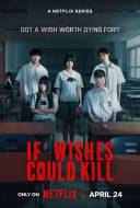 If Wishes Could Kill