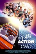 In Search of the Last Action Heroes