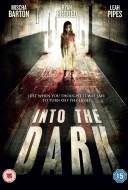 Into the Dark Into the Dark