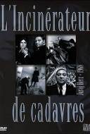 L'Incinérateur de cadavres L'Incinérateur de cadavres