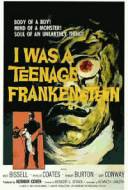 I was a Teenage Frankenstein