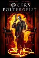 Joker's Poltergeist