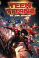 Teen Titans: The Judas Contract Teen Titans: The Judas Contract