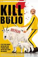 Kill Buljo: Ze Film Kill Buljo: Ze Film
