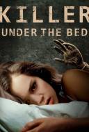 Killer Under the Bed