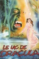 Le Lac de Dracula Le Lac de Dracula