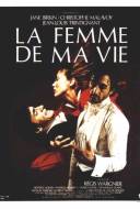 La Femme de ma Vie La Femme de ma Vie